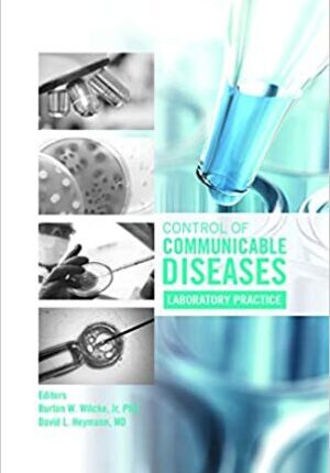 Control of Communicable Diseases: Laboratory Practice